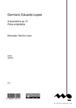 Miniatuur voor Bestand:A tarameleira, Germano Eduardo Lopes, Musica Brasilis.pdf