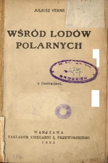 Juliusz Verne - Wśród lodów polarnych (1932).pdf