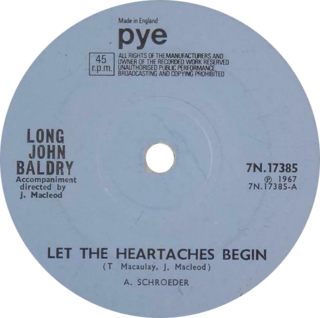 <span class="mw-page-title-main">Let the Heartaches Begin</span> 1967 single by Long John Baldry