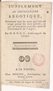 Ollivier Chereau, Supplément au Dictionnaire argotique, Entre 1728 et 1836    