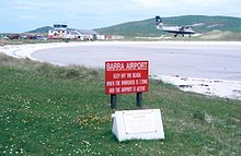 L'Aeroporto di Barra è l'unico aeroporto del mondo che utilizza una spiaggia come pista per i servizi di linea.[18]