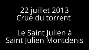 Fayl: Chiqindilar oqimi - 22-iyun, 2013 yil - Saint Julien Montdenis.webm-dagi Crue torrentielle.