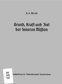 Hermann von Bezzel - Grund, Kraft und Ziel der Inneren Mission.pdf