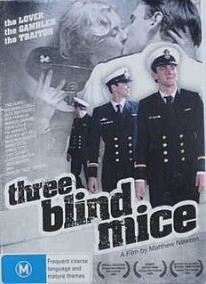 <i>Three Blind Mice</i> (2008 film) 2008 film by Matthew Newton