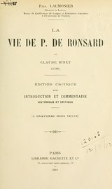 Binet - La Vie de P. de Ronsard, éd. Laumonier, 1910.djvu