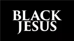 Black Jesus title card.png