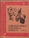 Elwira Korotyńska O krasnoludkach i żelaznych górach (Korotyńska, 1939)