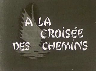 <i>At the Crossroads</i> (1943 film) 1943 film by Paul Guèvremont