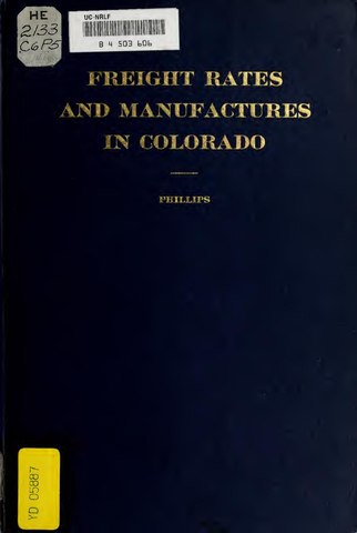File:Freight rates and manufactures in Colorado; a chapter in economic ...