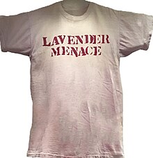 A "Lavender Menace" t-shirt from the NYC protest, (donated to the Lesbian Herstory Archives in Brooklyn, NYC). Lhalavmenace.jpg