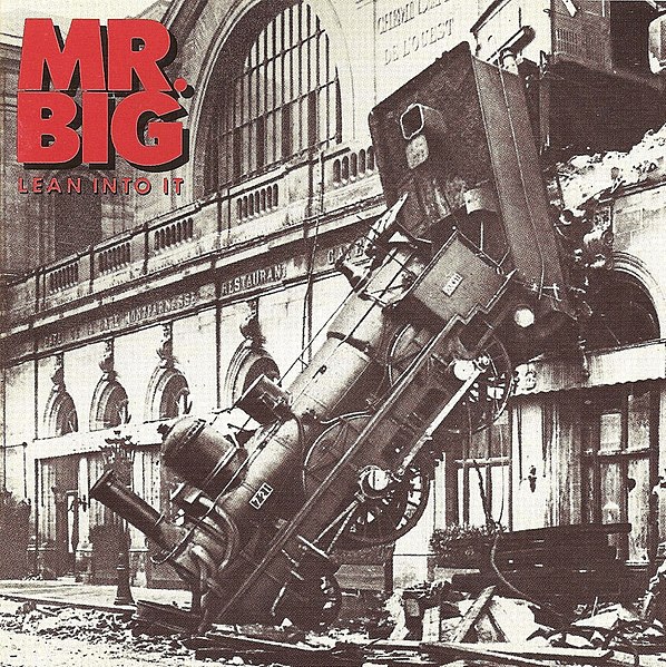 File:Mr. Big - Lean Into It.jpg