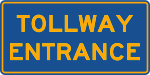 Tollway enterance sign