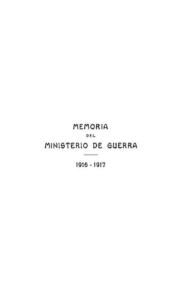 File:BaANH50739 Memoria del Ministerio de Guerra (1917).pdf