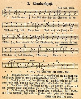 Das Wandern ist des Müllers Lust Poem by Wilhelm Müller, Lied by Franz Schubert, folk song