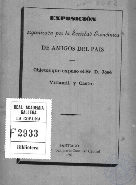 Ficheiro:Exposición organizada por la Sociedad Económica de Amigos del País, objetos que expuso el Sr. D. José Villamil y Castro.pdf