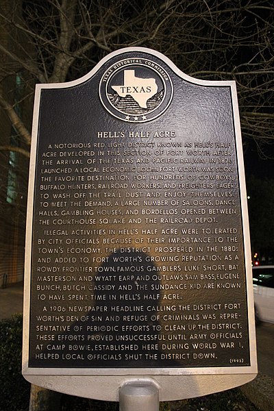 File:Hells Half Acre, Fort Worth, Texas Historical Marker (7006958981).jpg