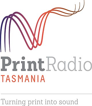 <span class="mw-page-title-main">Print Radio Tasmania</span> Radio reading service in Hobart, Australia