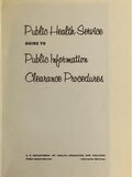 Thumbnail for File:Public Health Service guide to public information clearance procedures (IA publichealthserv00unit 6).pdf