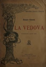 Миниатюра для Файл:La vedova - commedia in tre atti (IA lavedovacommedia00simo).pdf