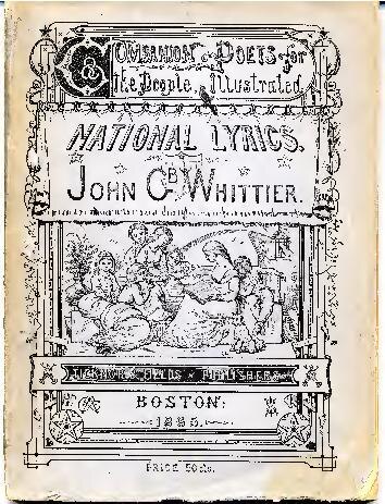 File:National Lyrics by John Greenleaf Whittier (IA aberpa.whittierjg.1865.nationallyrics).pdf