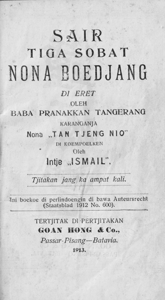 File:Sair Tiga Sobat Nona Boedjang 1913 edition cover Goan Hong & Co publisher.png