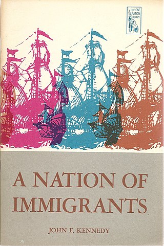 <i>A Nation of Immigrants</i> 1958 book by John F. Kennedy