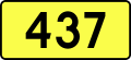 English: Sign of DW 437 with oficial font Drogowskaz and adequate dimensions.