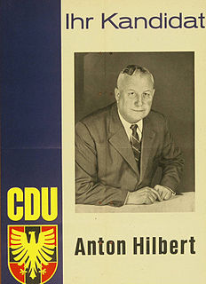 <span class="mw-page-title-main">Anton Hilbert</span> German politician (1898–1986)