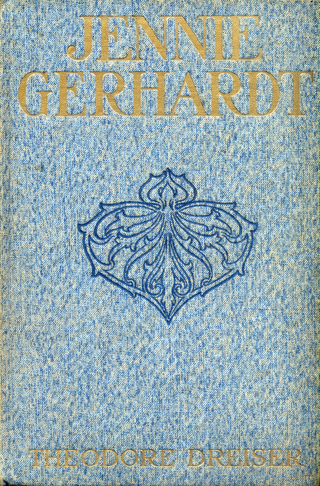 <i>Jennie Gerhardt</i> 1911 novel by Theodore Dreiser