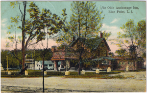 Ye Olde Anchorage Inn, Blue Point, NY.png