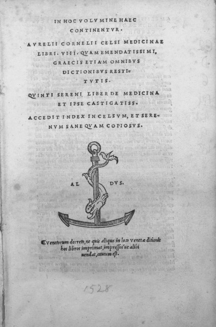 De Medicina by the Roman author Aulus Cornelius Celsus, later the first medical textbook to be printed