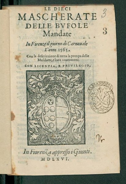 File:Le dieci mascherate delle bufole mandate in Firenze il giorno di Carnovale l'anno 1565. Con la descrizzione di tutta la pompa delle maschere, e loro invenzioni, 1566.djvu