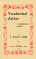 Ymadawiad Arthur ("A partida de Arthur" e outros poemas) (Caernarfon, 1910).