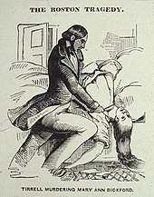 Albert Tirrell was acquitted of the murder of Maria Bickford in 1846, under a defense that he was sleepwalking. (National Police Gazette, 1846) 1846 Tirrell Bickford BostonTragedy NationalPoliceGazette.jpg