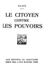 Thumbnail for File:Alain - Le Citoyen contre les pouvoirs, 1926.djvu