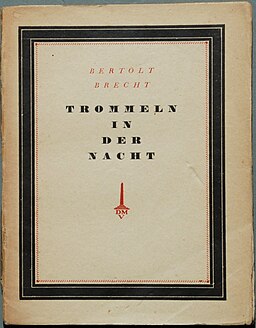 Brecht 1922 Trommeln in der Nacht