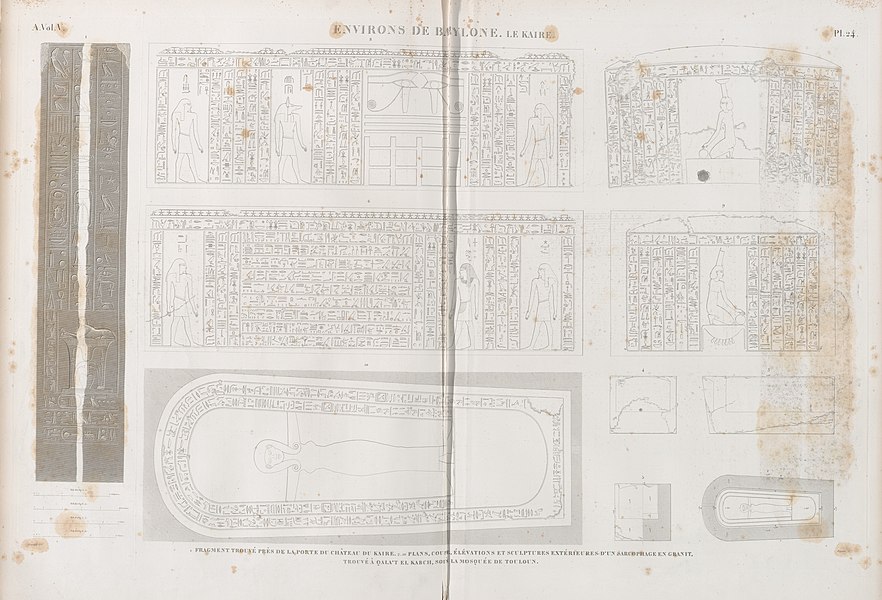 Pl.24 - 1. Fragment trouvé près de la porte du Château du Kaire 2-10. Plans, coupe, élévations et sculptures extérieures d'un sarcophage en granit, trouvé à Qala't el Kabch, sous la mosquée de Touloun