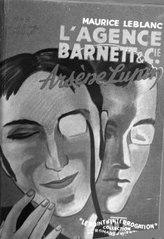 Maurice Leblanc, L’Agence Barnett et Cie, 1933    