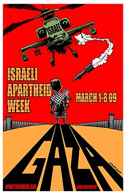 Poster for the 2009 Israeli Apartheid Week, artwork by Carlos Latuff Israeli Apartheid Week 2009 poster.jpg