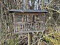 Holzschild bei einem erhaltenen Teil der Landwehr