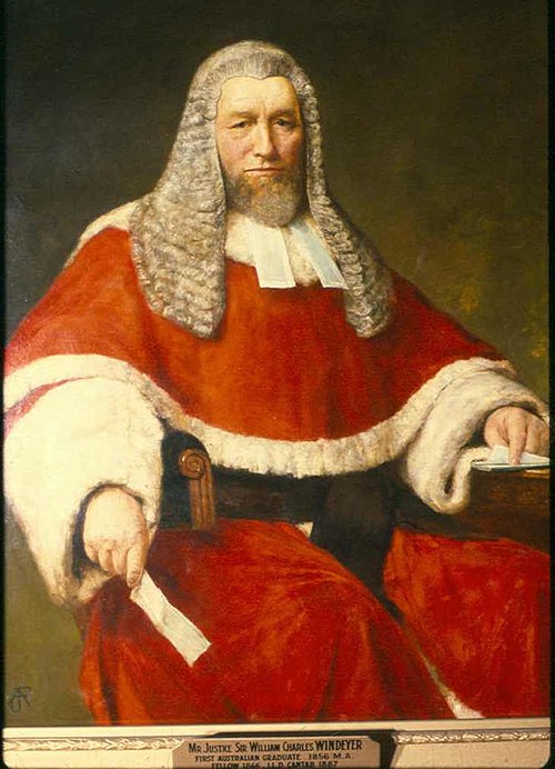 Sir William Charles Windeyer, Judge of the Supreme Court of New South Wales: 1881–1896; Chancellor of Sydney University: 1895–1898.