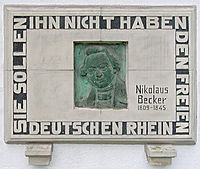 Plaque en souvenir de Nikolaus Becker et de son Rheinlied - Sie sollen ihn nicht haben, den freien, deutschen Rhein ... (Ils ne l'auront pas, le libre Rhin allemand)