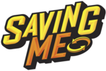 Thumbnail for Saving Me (TV series)