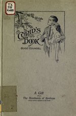 Thumbnail for File:Cupid's book of good counsel (IA cupidsbookofgood00kiesrich).pdf