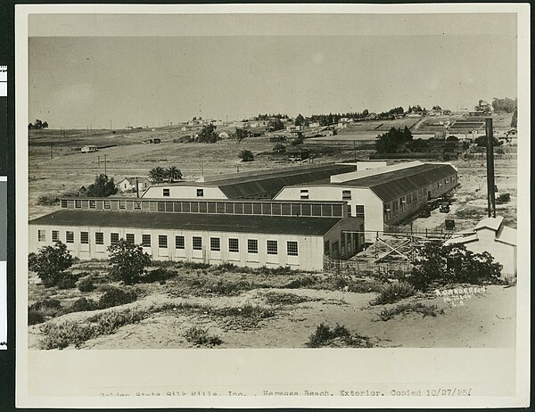 Golden State Silk Mills in Hermosa Beach, c. 1925; the small city was the center of the West Coast silk industry