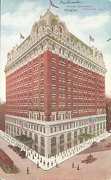 Postcard of the fourth structure, as it originally appeared Hotel Sherman, Chicago, Illinois (NBY 416718).jpg