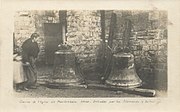 Enlèvement des cloches par les Allemands en août 1917.