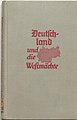 Adolf Halfeld Deutschland und die Westmächte 1940 Einband.jpg