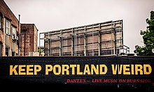 The Keep Portland Weird mural in Old Town Chinatown Keep Portland Weird (17658598119).jpg