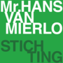 Miniatuur voor Mr. Hans van Mierlo Stichting